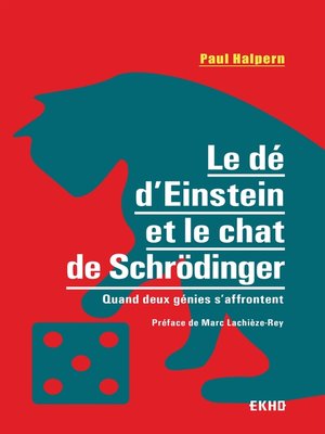cover image of Le dé d'Einstein et le chat de Schrödinger